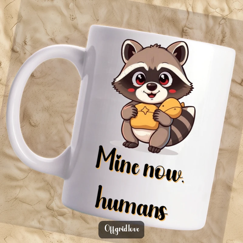 Funny Mug: Wide-eyed cartoon raccoon clutching a shiny treasure, symbolizing curiosity and humorous hoarding.