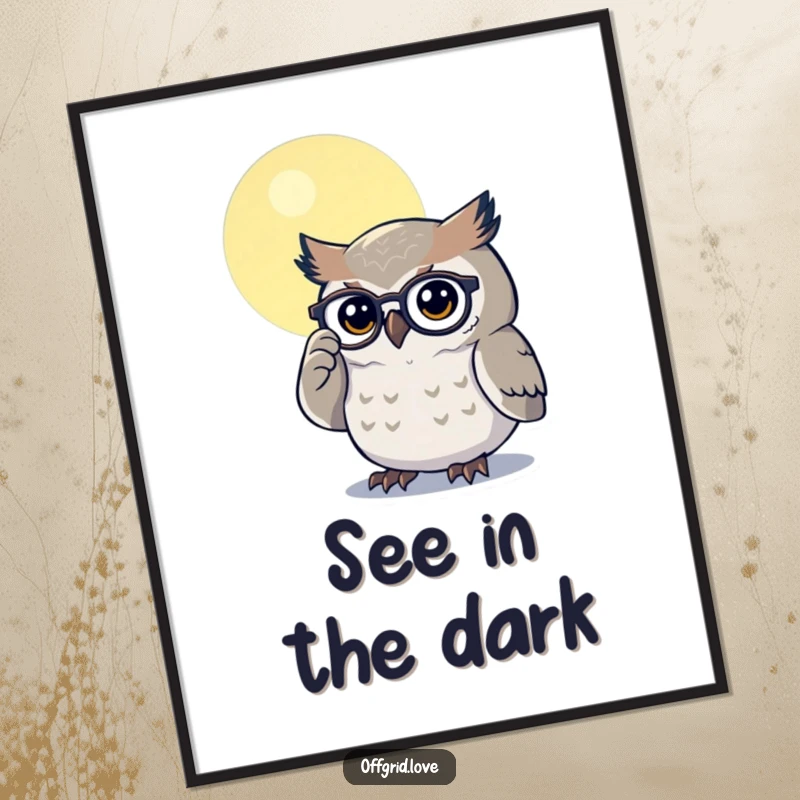 Funny poster depicting a determined owl polishing its glasses under a moonlit sky, evoking wisdom and mystery.