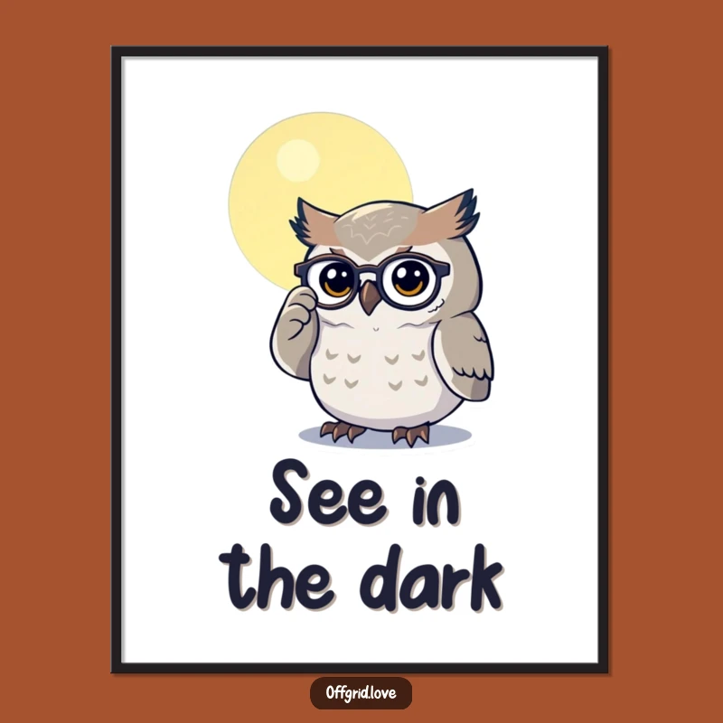 Funny Owl Spectacles Poster: Wise Night Art, Perfect Humorous Gift Decor