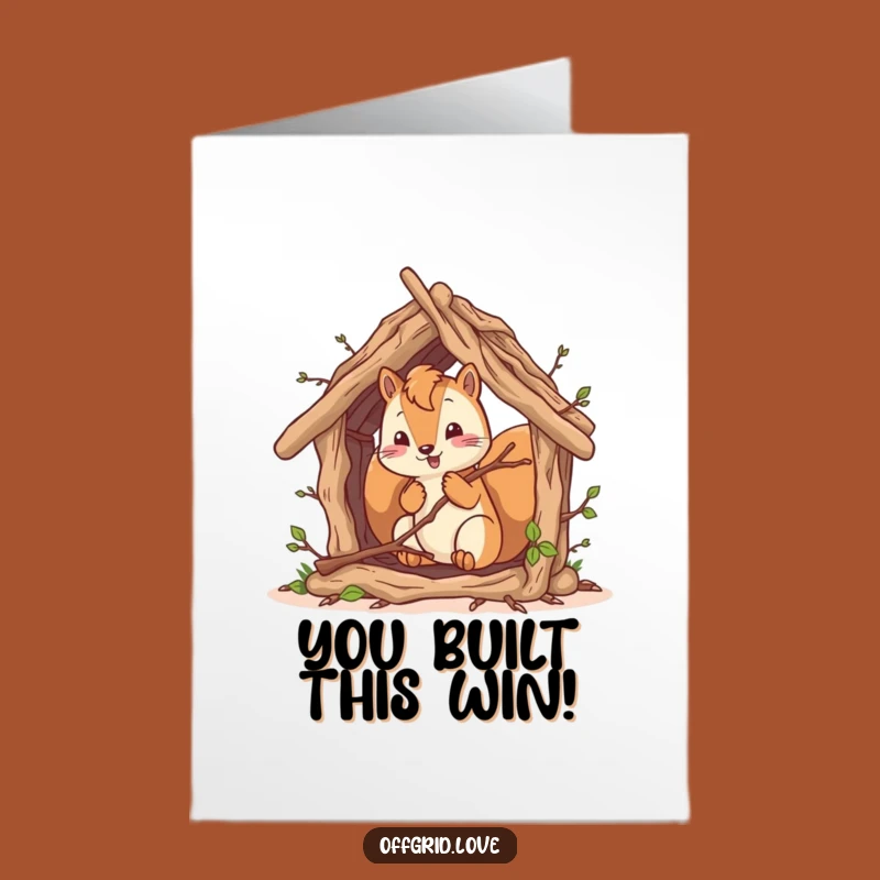 Free Printable Congrats Card: Squirrel Shelter Builder - Humorous Downloadable Achievement Gift!