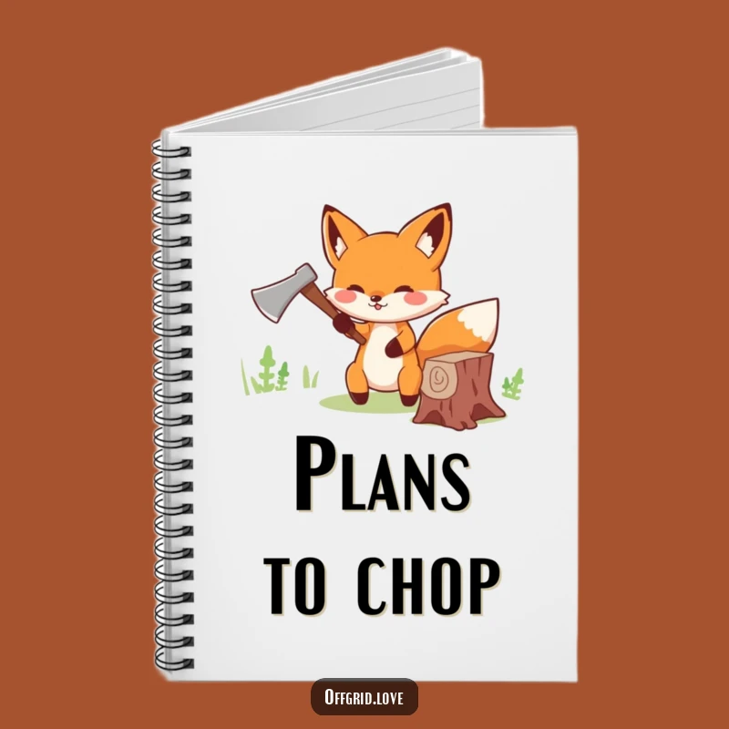 Funny Fox Wood Chopping Notebook: Productive Ideas, Perfect Funny Gift for Writers