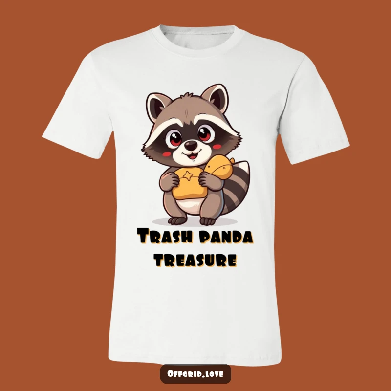 Funny Raccoon T-Shirt: Treasure Hunter's Joyful Find, Awesome Funny Gift